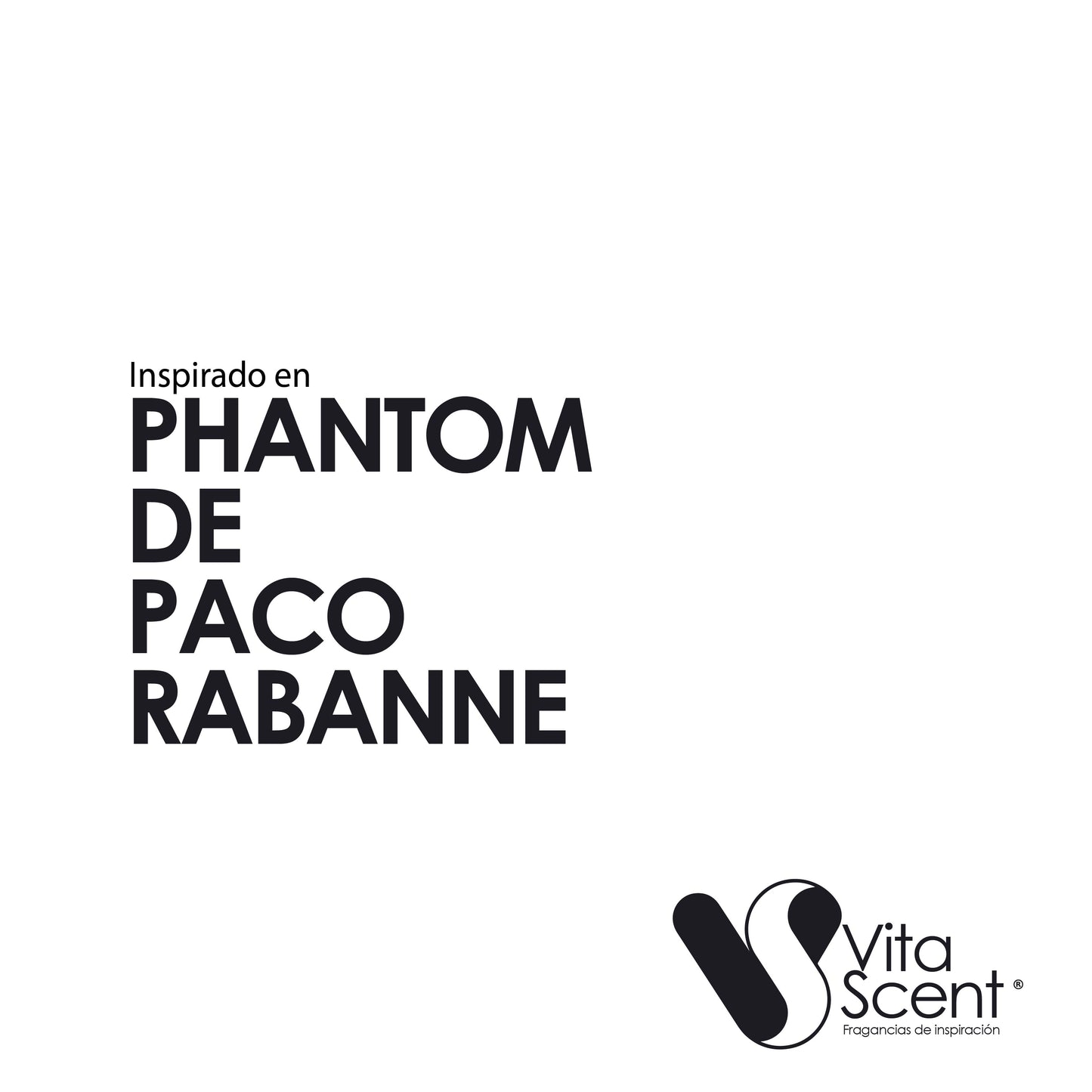 Inspirado En: Phantom De Paco Rabanne