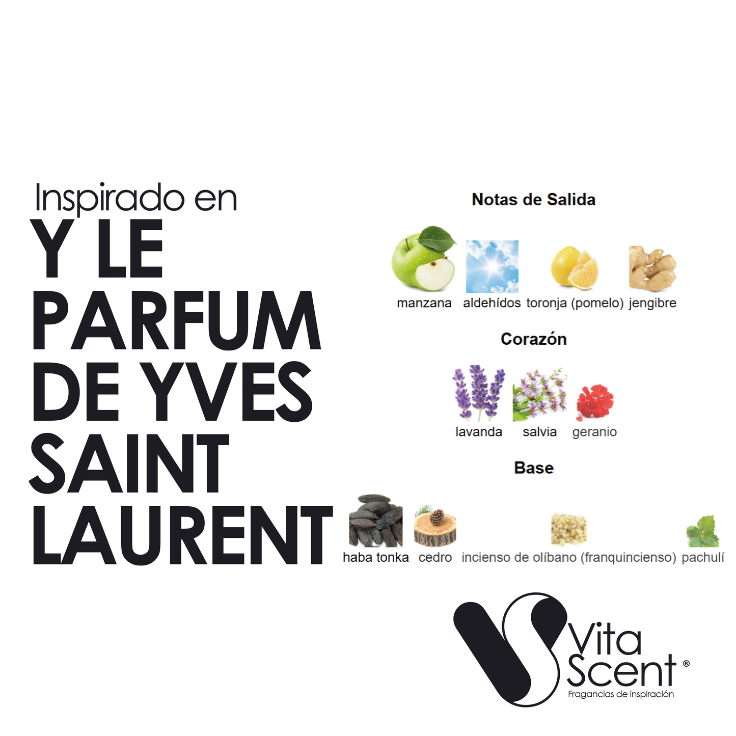Inspirado En: Y Le Parfum De Yves Saint Laurent